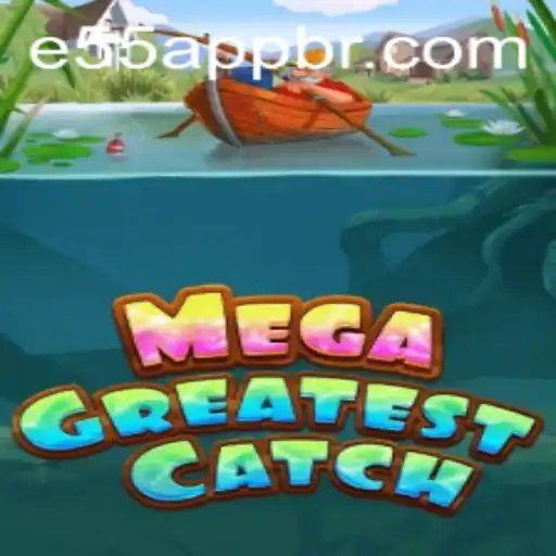 Experience the Thrills of MegaGreatestCatch: An In-Depth Guide